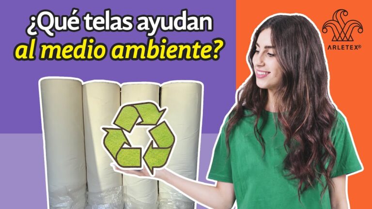 Tendencias Actuales en Telas Ecol&oacute;gicas