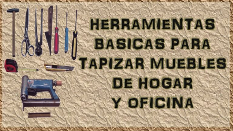 Herramientas Esenciales para la Tapicería